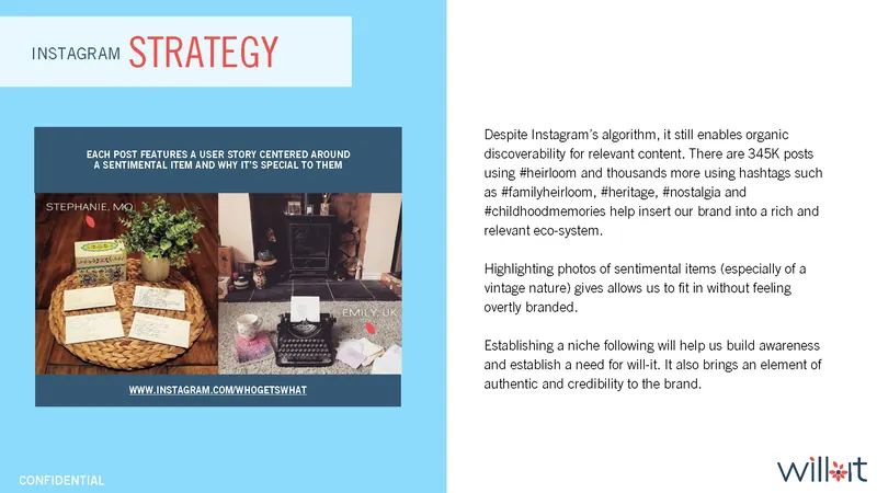 The Instagram strategy slide explaining the WhoGetsWhat channel as a way to build credibility through authentic sentimental objects