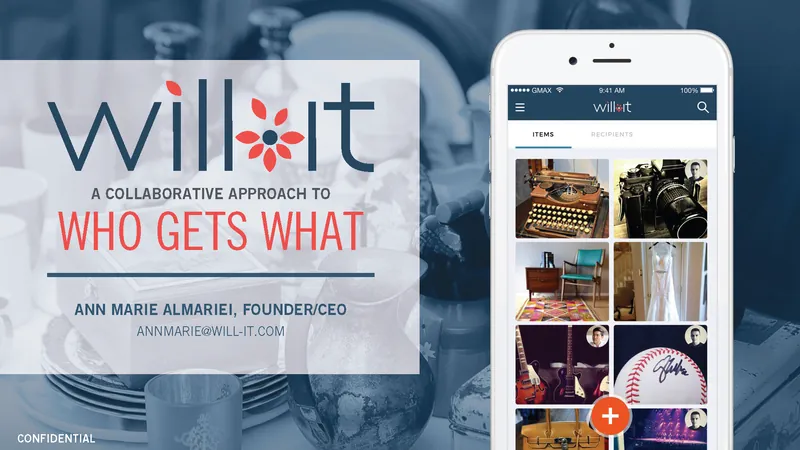 The will-it pitch deck cover: the will-it wordmark over a collaborative approach to who gets what, credited to Ann Marie Almariei, Founder/CEO, beside the product running on a phone